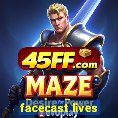 facecast lives